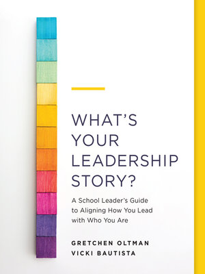 cover image of What's Your Leadership Story?